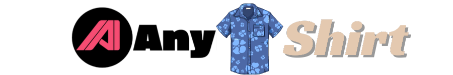 Anyhoodie – The Best Place to Order Hawaiian Shirt